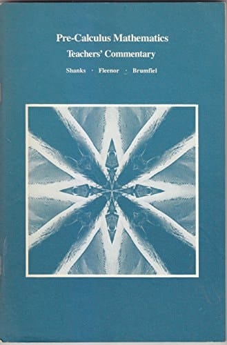 Pre-Calculus Mathematics Teachers' Commentary