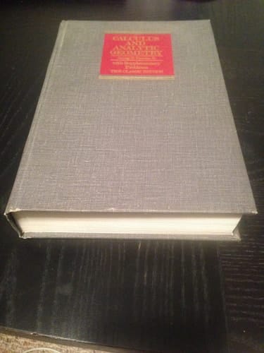 Calculus and Analytic Geometry: With Supplementary Problems, Classic Edition