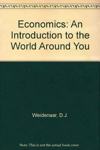 Economics: An Introduction to the World Around You: A Book of Readings