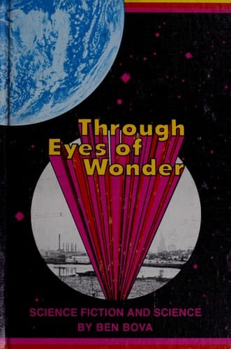 Through eyes of wonder;: Science fiction and science,