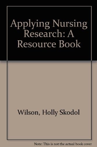 Applying Nursing Research: A Resource Book