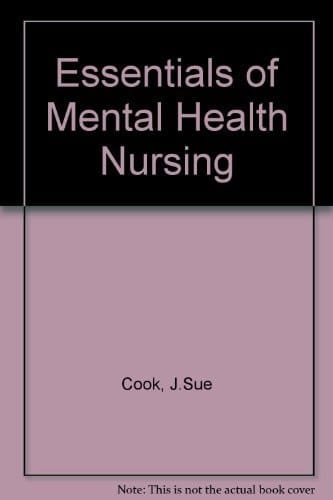Essentials of Mental Health Nursing