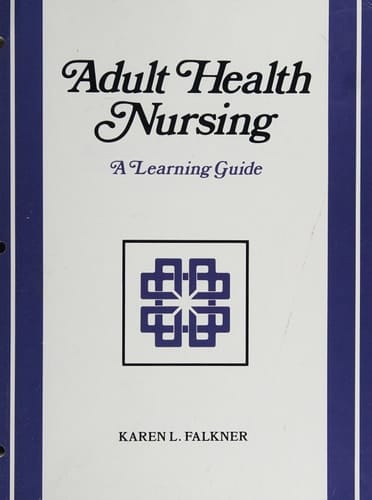 Student Guide for Adult Health Nursing