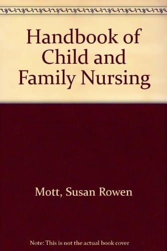 Handbook of Child and Family Nursing
