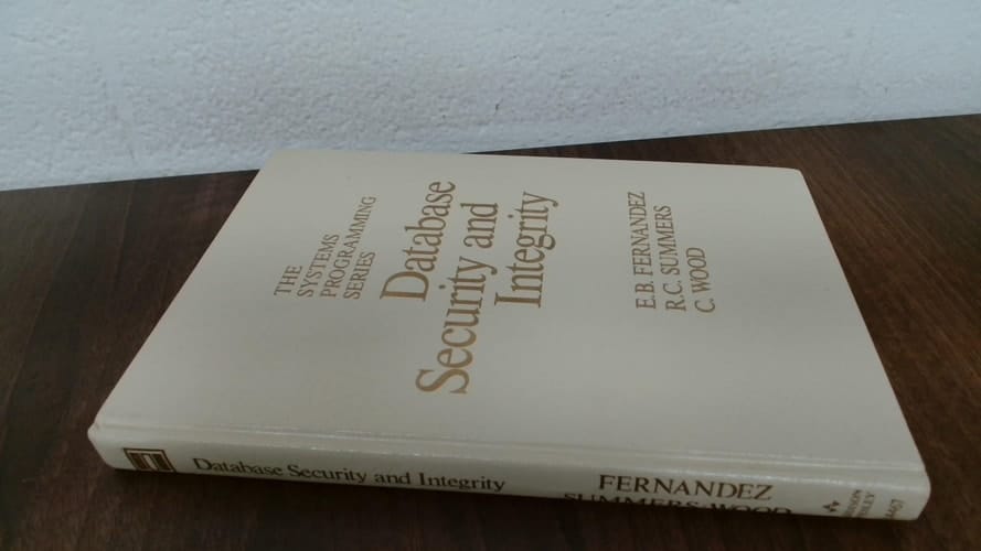 Database Security and Integrity (SYSTEMS PROGRAMMING SERIES)
