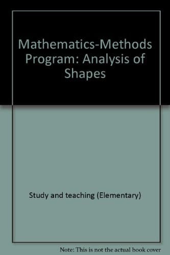 Mathematics-Methods Program: Analysis of Shapes (Addison-Wesley Series in Mathematics)