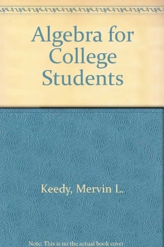Algebra for College Students