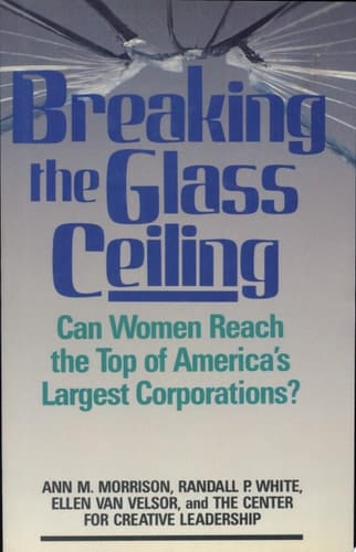 Breaking The Glass Ceiling: Can Women Reach The Top Of America's Largestcorporations?
