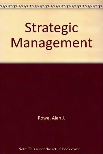 Strategic Management: A Methodological Approach