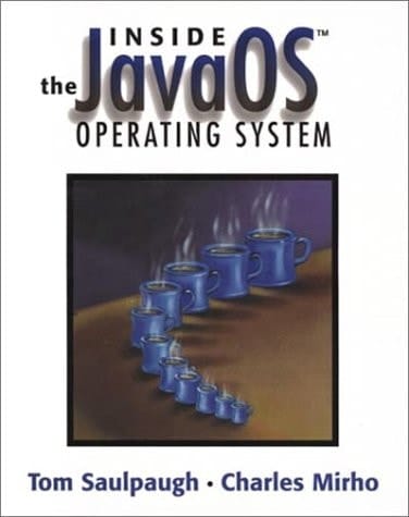 Inside the JavaOS(TM) Operating System