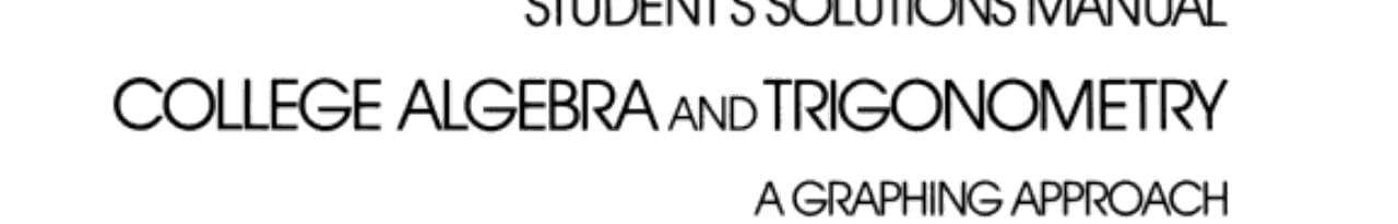 Students Solutions Manual to Algebra and Trigonometry