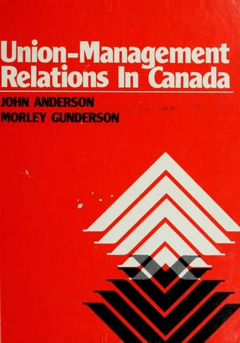 Union Management Relations in Canada