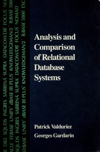 Analysis and Comparison of Relational Database Systems