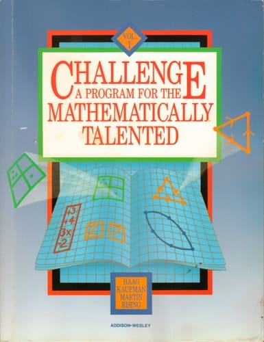 Challenge: A Program for the Mathematically Talented, Vol. 1
