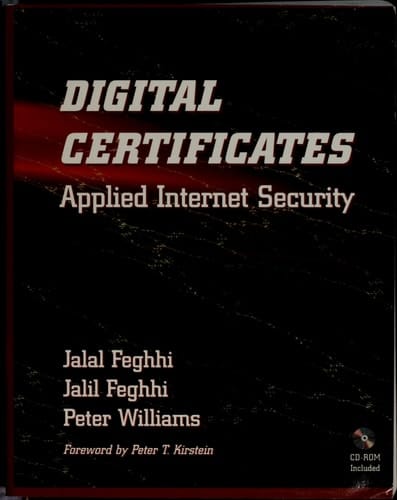 Digital Certificates: Applied Internet Security