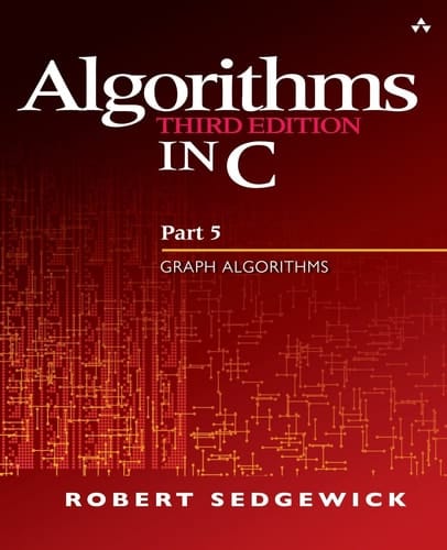 Algorithms in C, Part 5: Graph Algorithms