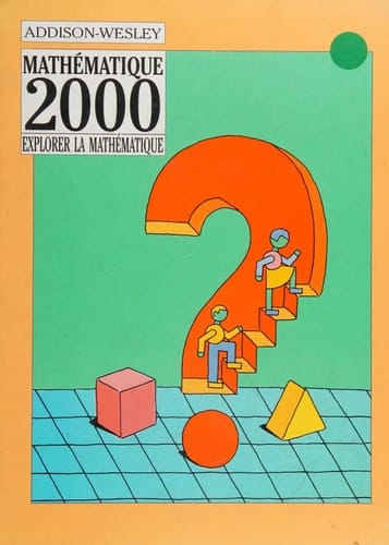 Mathématique 2000: explorer la mathématique [6]