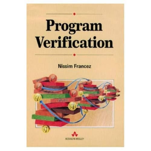 Program Verification (International Computer Science Series)