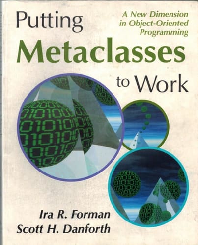 Putting Metaclasses to Work