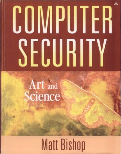 Computer Security: Art and Science