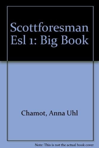 ScottForesman ESL 1: Big Book
