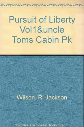PURSUIT OF LIBERTY VOL1&UNCLE TOMS CABIN PK (3rd Edition)