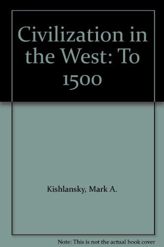 Civilization in the West: To 1500