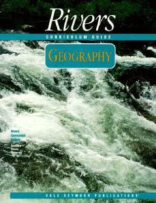 30616 RIVERS CURRICULUM: GEOGRAPHY (RIVERS CURRICULUM SERIES)