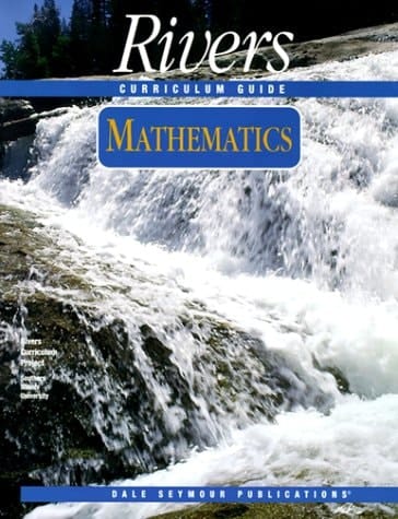 36878 RIVERS CURRICULUM: MATHEMATICS (RIVERS CURRICULUM SERIES)