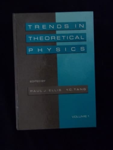 Trends In Theoretical Physics
