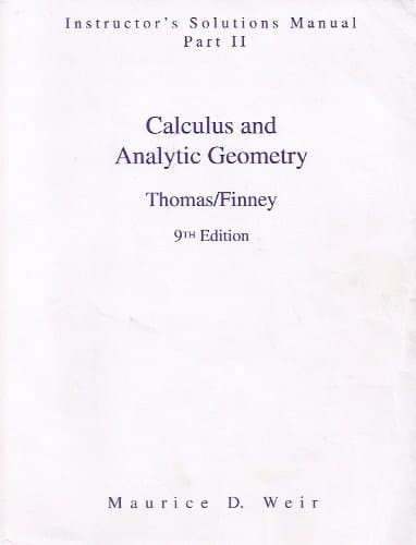 Calculus & Analytic Geometry: Instructor's Solutions Manual