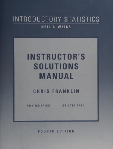 Instructors Manual to Introductory Statistics 4e