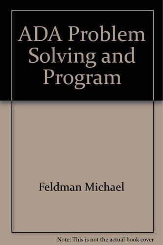 ADA Problem Solving and Program