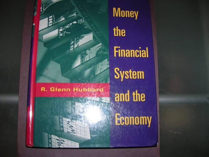 Money, the Financial System, and the Economy