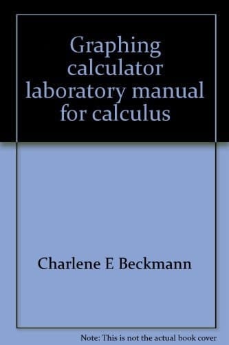 Graphing calculator laboratory manual for calculus
