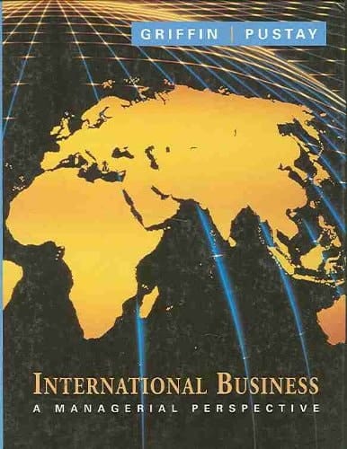 International Business: A Managerial Perspective