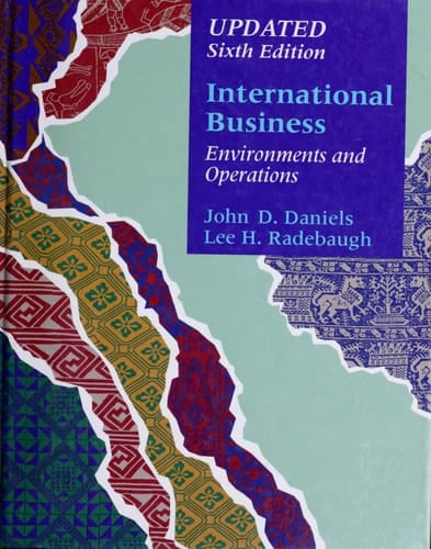 International Business Environments and Operations, Updated 6th Edition