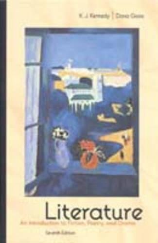 Literature: An Introduction to Fiction Poetry, and Drama