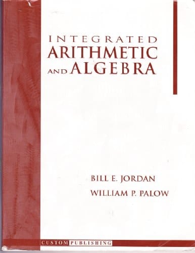 Integrated Arithmetic & Algebra