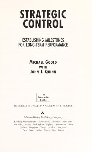 Strategic Control: Establishing Milestones for Long-Term Performance (Economist Books International Management)