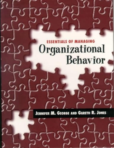 Essentials of Managing Organizational Behavior