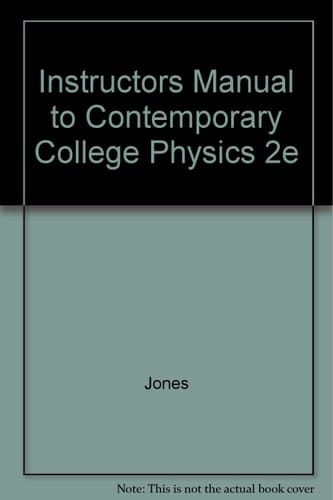 Instructors Manual to Contemporary College Physics 2e