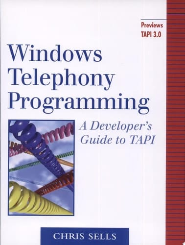 Windows Telephony Programming: A Developer's Guide to TAPI