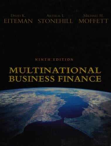 Multinational Business Finance (9th Edition)
