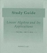 Linear Algebra & Its Applications (Study Guide) (3rd, 03) by Lay, David C [Paperback (2003)]
