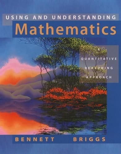 Using and Understanding Mathematics : A Quantitative Reasoning Approach