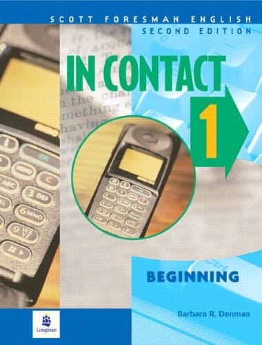In Contact 1, Beginning, Scott Foresman English Book 1 B