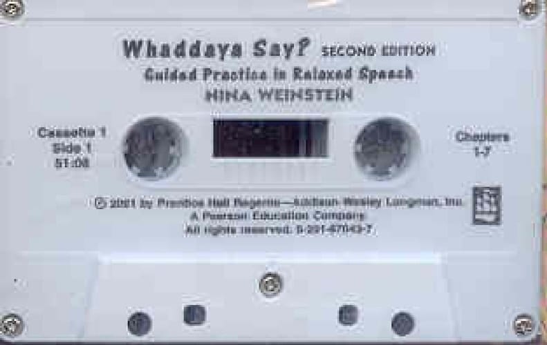 Whaddaya Say? Audiocassettes (3)