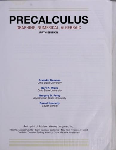 Precalculus: Graphical, Numerical, Algebraic