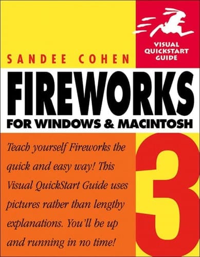 Fireworks 3 for Windows & Macintosh, Third Edition (Visual QuickStart Guide)
